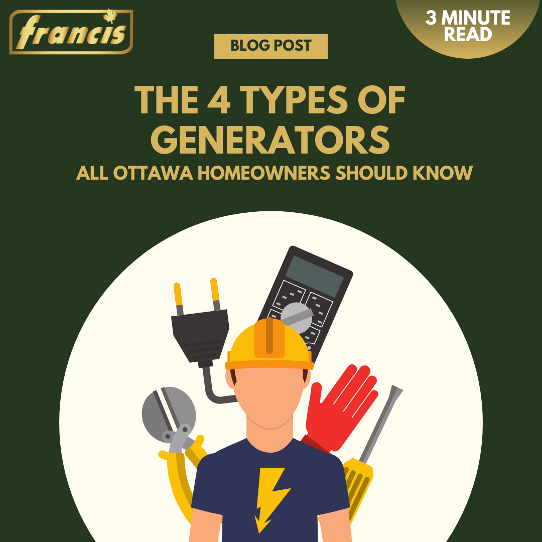 The 4 types of generators all ottawa homeowners should know
